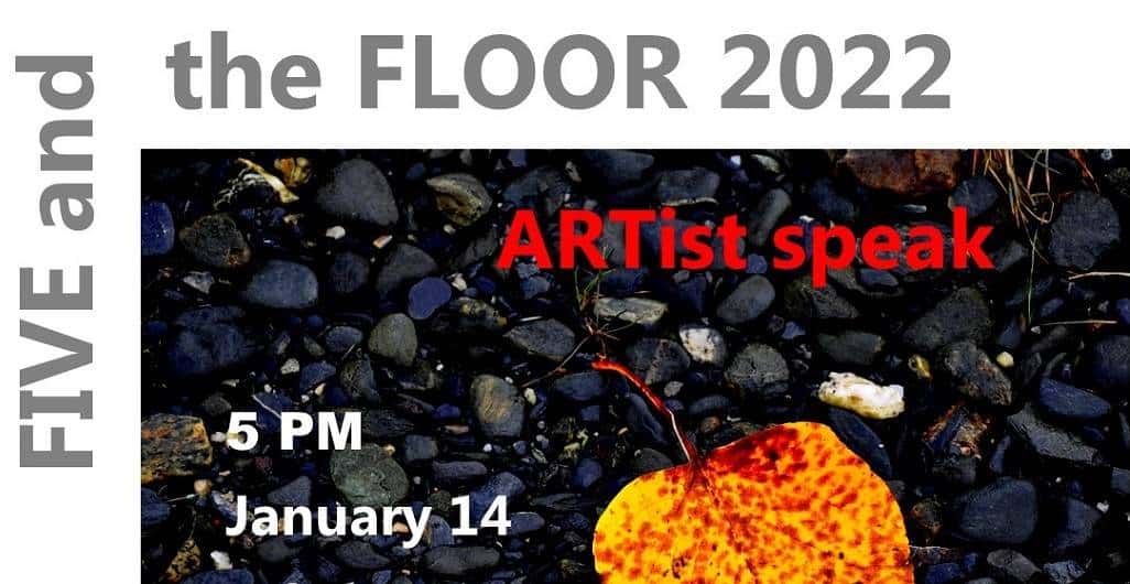 5 and the Floor, 5 pm, January 14th, via Zoom